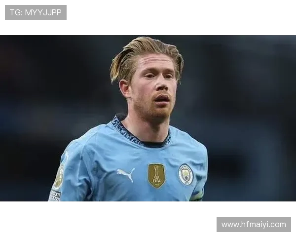 凯文·德布劳内：曼城核心助力球队制霸英超与欧洲赛场